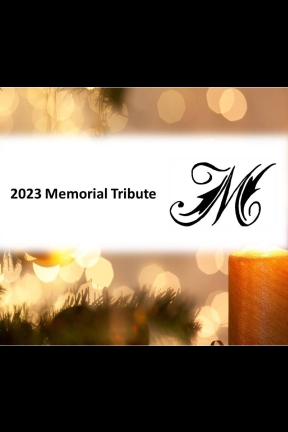 2023 Memorial Remembrance Tribute